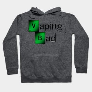 Ω VAPE | Vaping Bad Hoodie